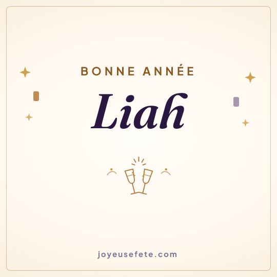 Image carrée « Bonne année Liah » pour WhatsApp