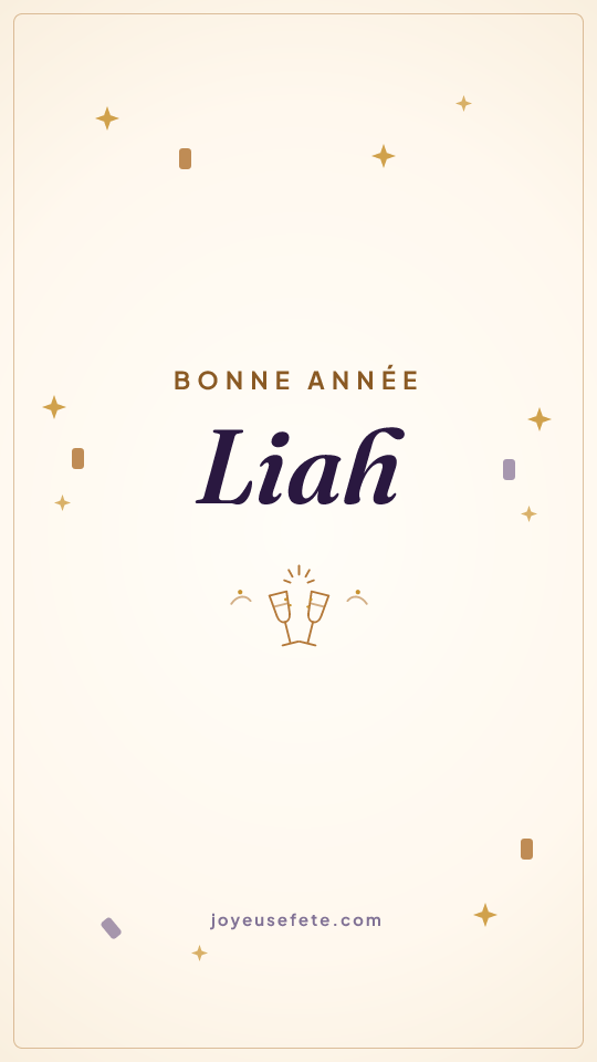 Image « Bonne année Liah » au format story