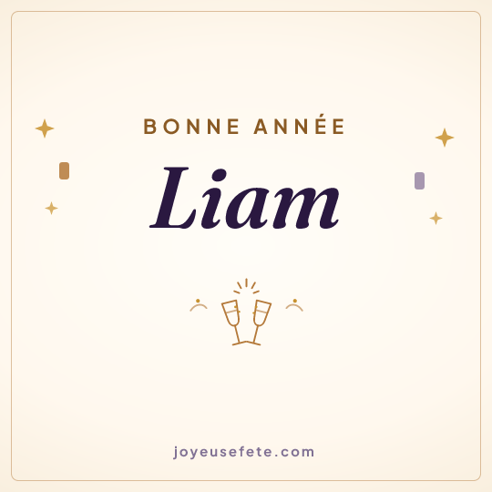 Image carrée « Bonne année Liam » pour WhatsApp