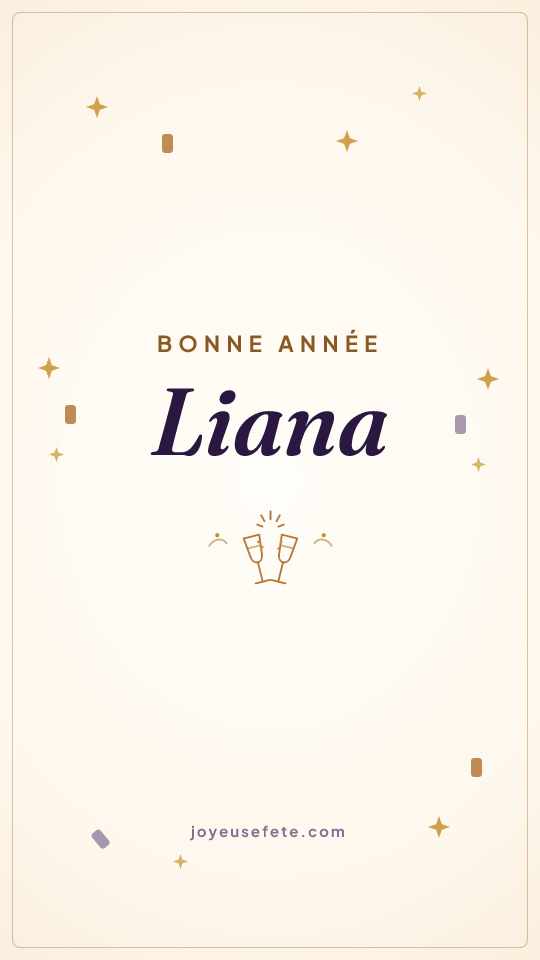 Image « Bonne année Liana » au format story