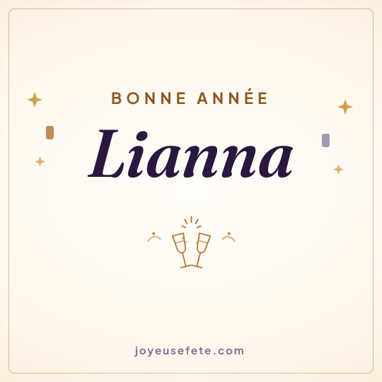 Image carrée « Bonne année Lianna » pour WhatsApp