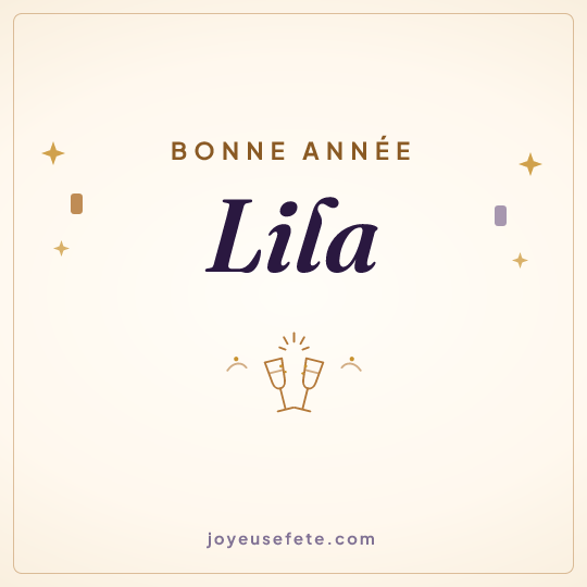 Image carrée « Bonne année Lila » pour WhatsApp