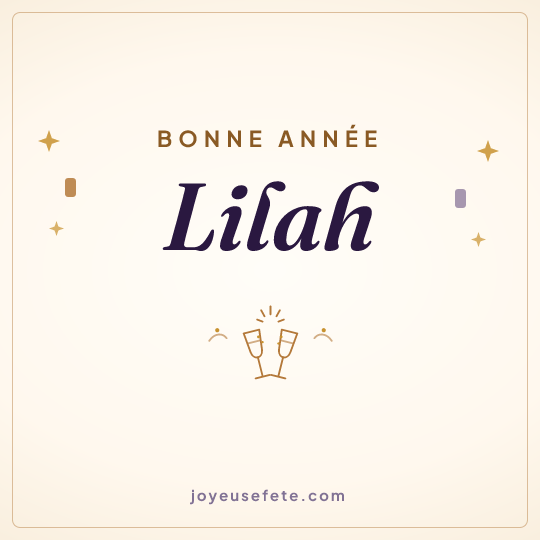 Image carrée « Bonne année Lilah » pour WhatsApp