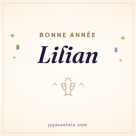 Image carrée « Bonne année Lilian » pour WhatsApp