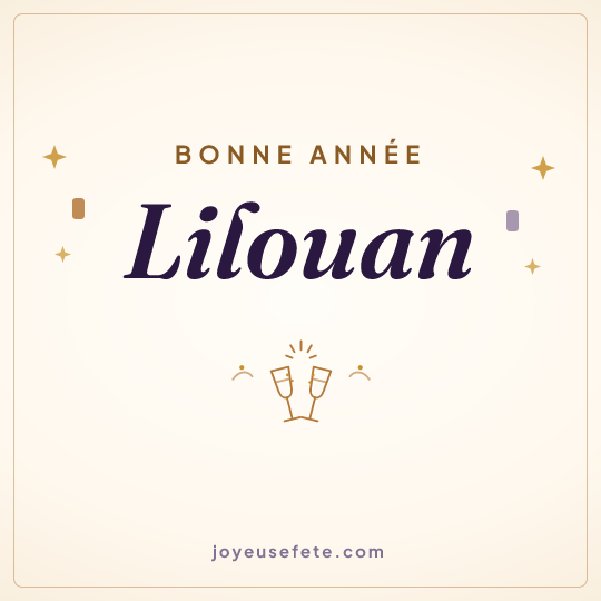 Image carrée « Bonne année Lilouan » pour WhatsApp