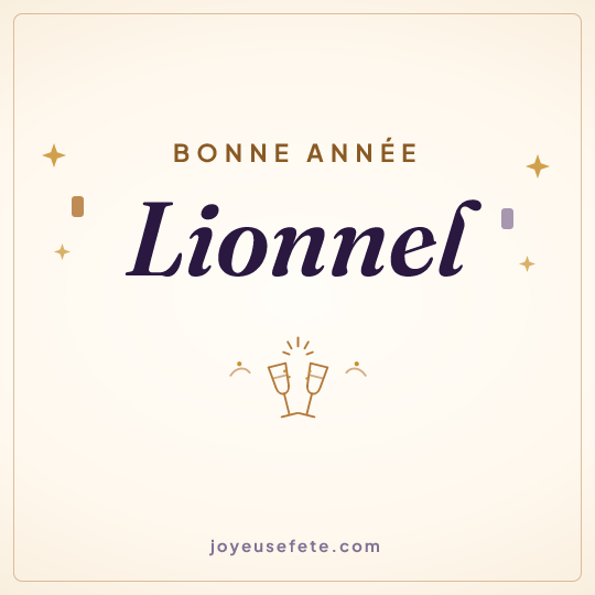 Image carrée « Bonne année Lionnel » pour WhatsApp