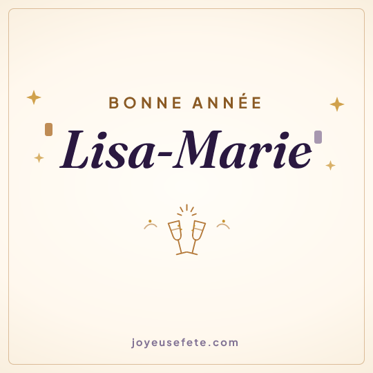 Image carrée « Bonne année Lisa-Marie » pour WhatsApp