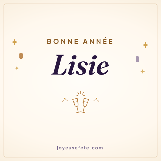 Image carrée « Bonne année Lisie » pour WhatsApp