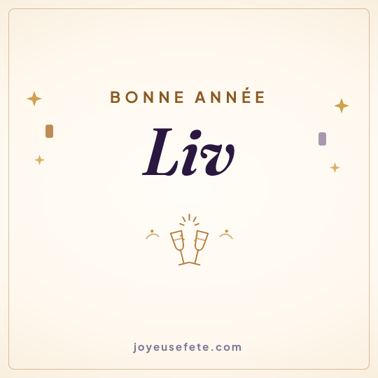 Image carrée « Bonne année Liv » pour WhatsApp