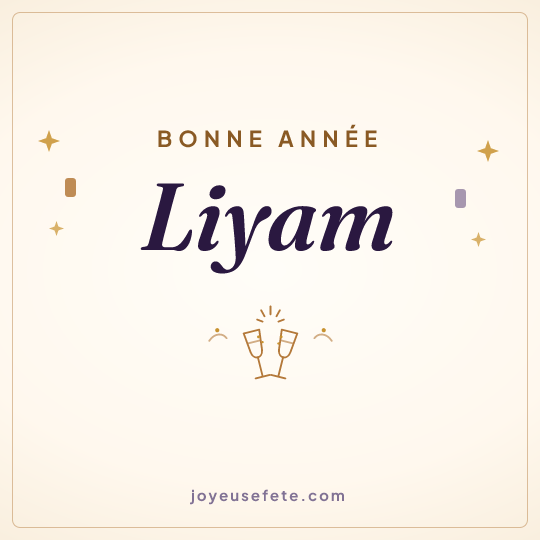 Image carrée « Bonne année Liyam » pour WhatsApp