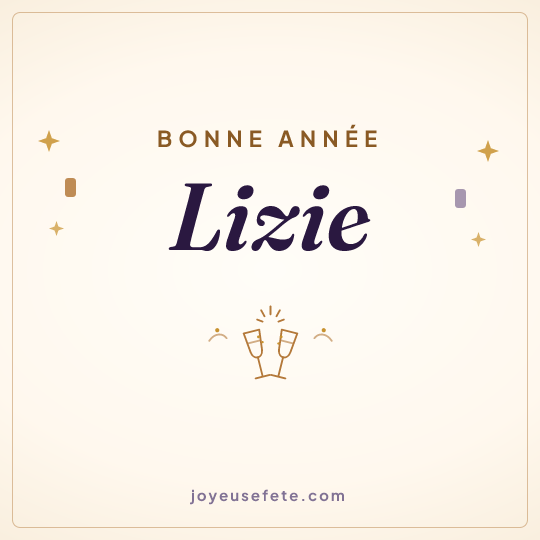 Image carrée « Bonne année Lizie » pour WhatsApp