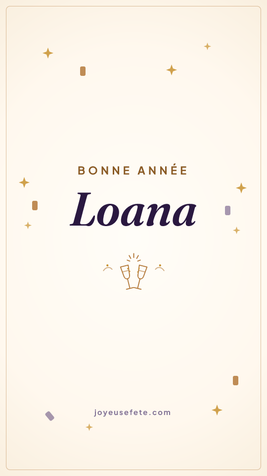 Image « Bonne année Loana » au format story