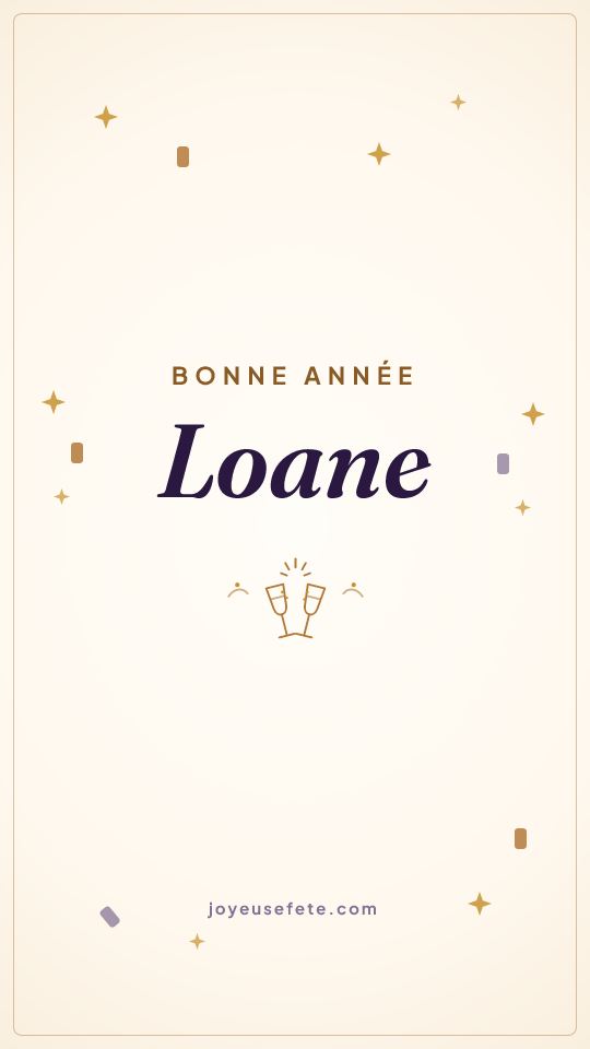 Image « Bonne année Loane » au format story