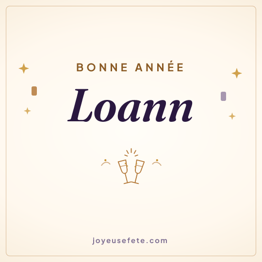Image carrée « Bonne année Loann » pour WhatsApp
