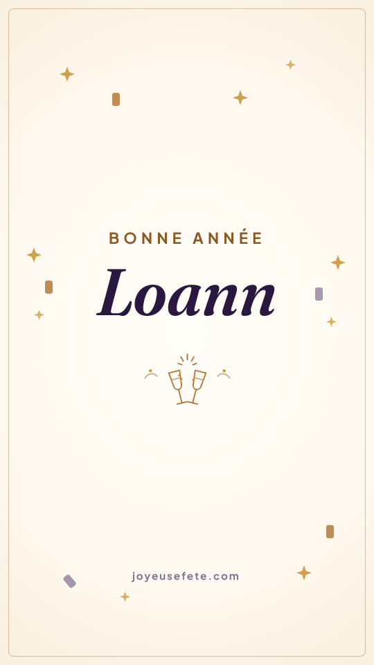 Image « Bonne année Loann » au format story