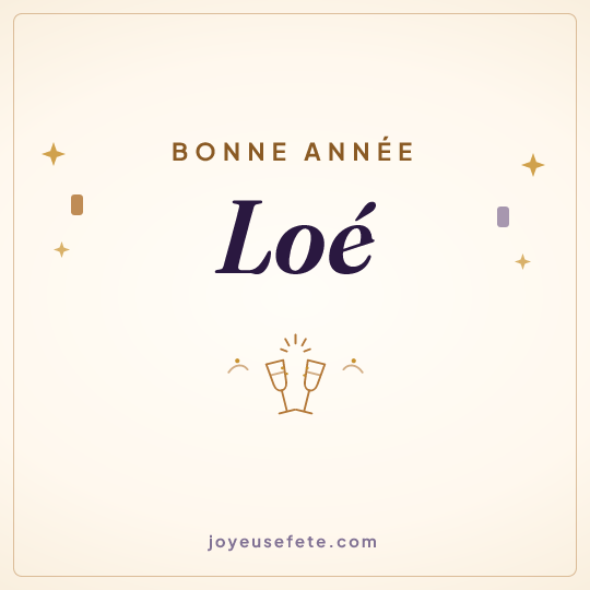 Image carrée « Bonne année Loé » pour WhatsApp