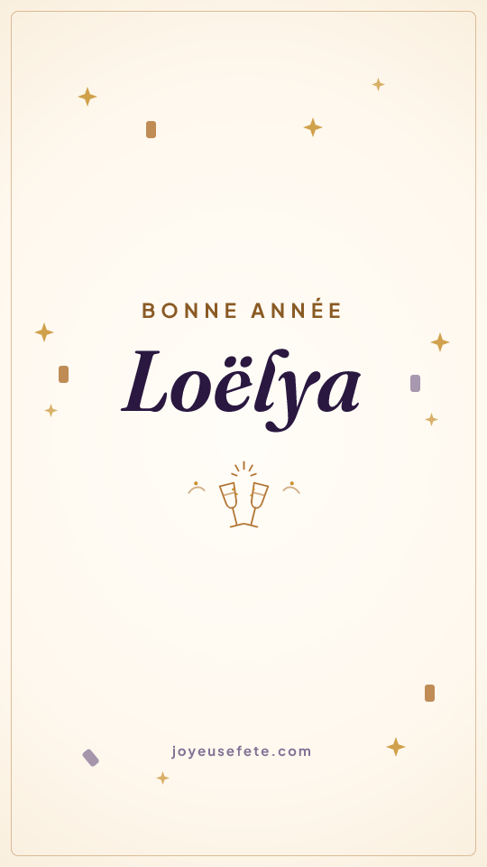 Image « Bonne année Loëlya » au format story