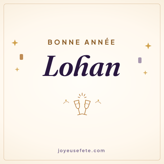 Image carrée « Bonne année Lohan » pour WhatsApp