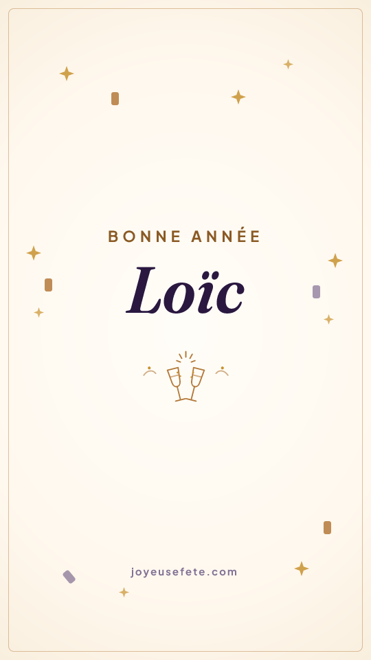 Image « Bonne année Loïc » au format story