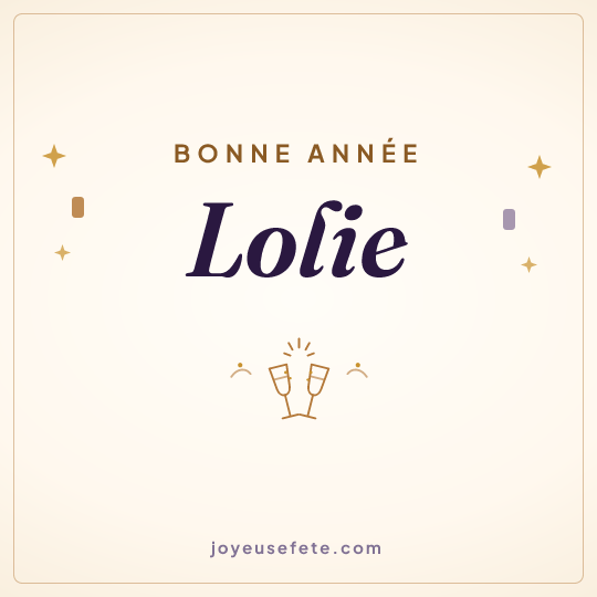 Image carrée « Bonne année Lolie » pour WhatsApp