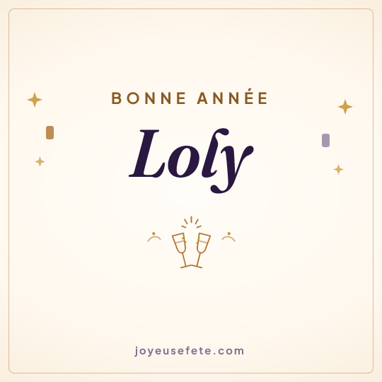 Image carrée « Bonne année Loly » pour WhatsApp