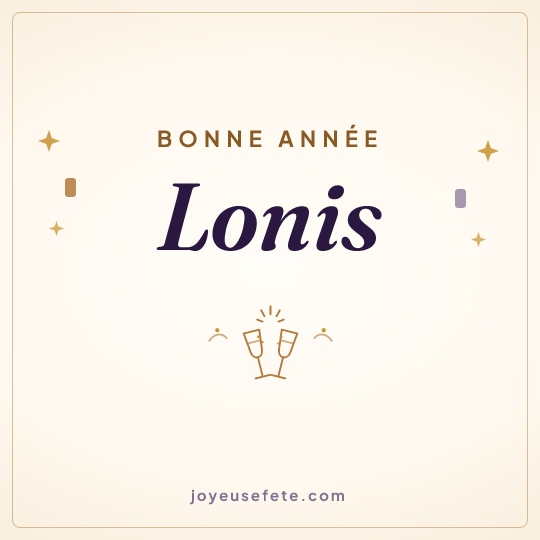 Image carrée « Bonne année Lonis » pour WhatsApp