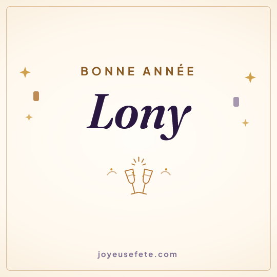 Image carrée « Bonne année Lony » pour WhatsApp