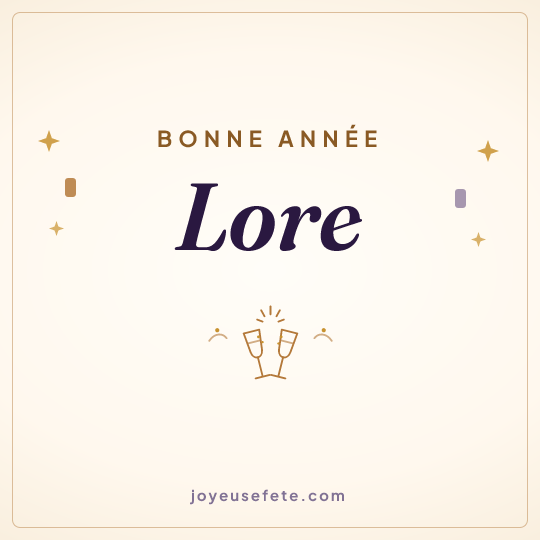 Image carrée « Bonne année Lore » pour WhatsApp
