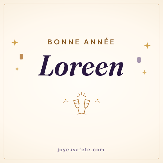 Image carrée « Bonne année Loreen » pour WhatsApp