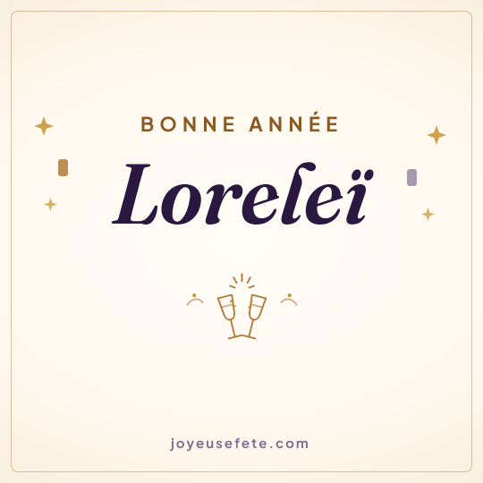 Image carrée « Bonne année Loreleï » pour WhatsApp