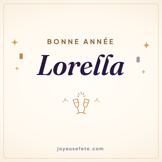 Image carrée « Bonne année Lorella » pour WhatsApp