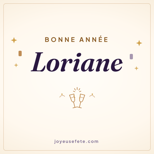 Image carrée « Bonne année Loriane » pour WhatsApp