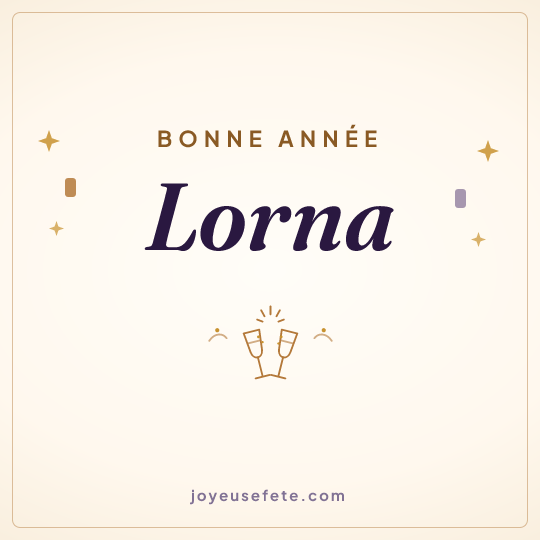 Image carrée « Bonne année Lorna » pour WhatsApp