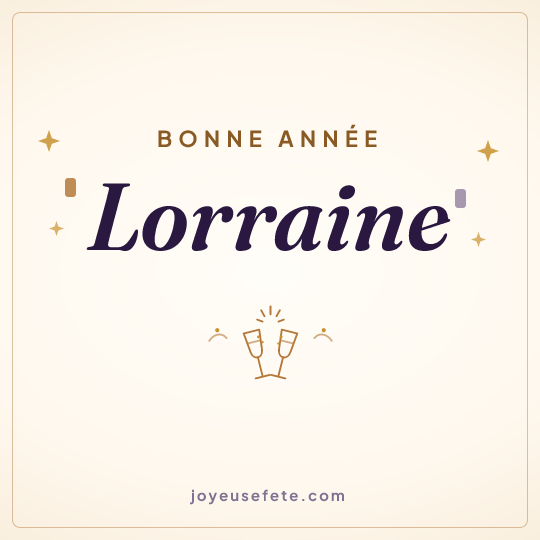 Image carrée « Bonne année Lorraine » pour WhatsApp