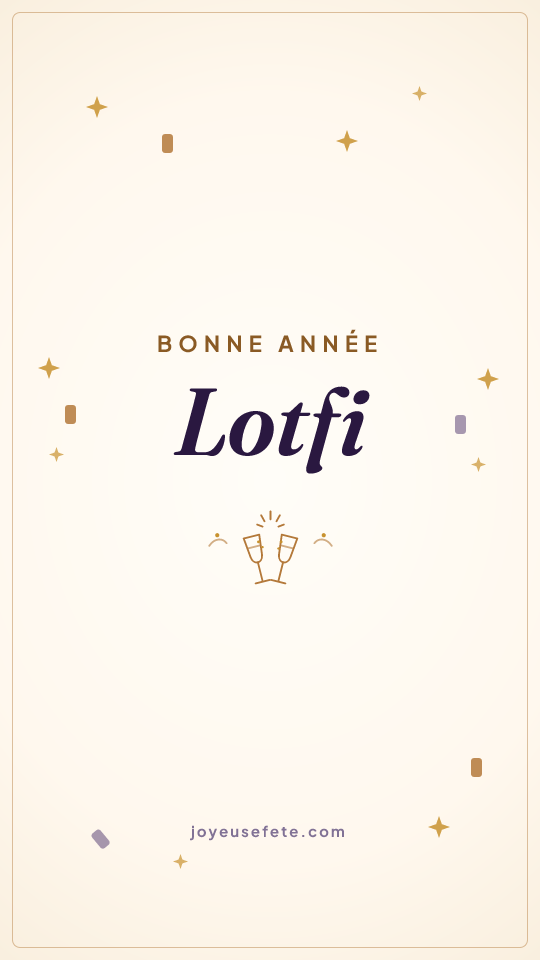 Image « Bonne année Lotfi » au format story