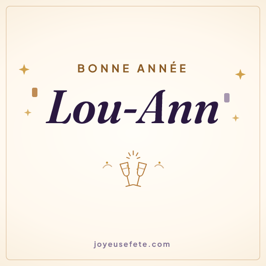 Image carrée « Bonne année Lou-Ann » pour WhatsApp