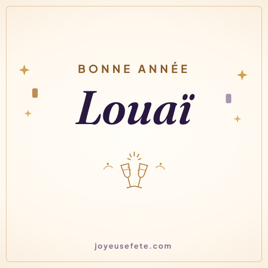 Image carrée « Bonne année Louaï » pour WhatsApp