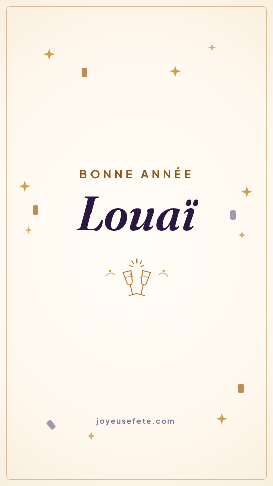 Image « Bonne année Louaï » au format story