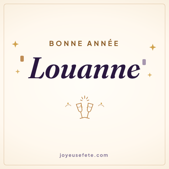 Image carrée « Bonne année Louanne » pour WhatsApp