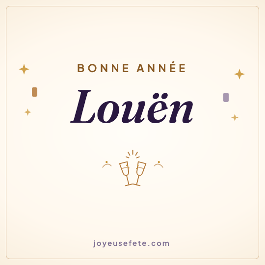 Image carrée « Bonne année Louën » pour WhatsApp