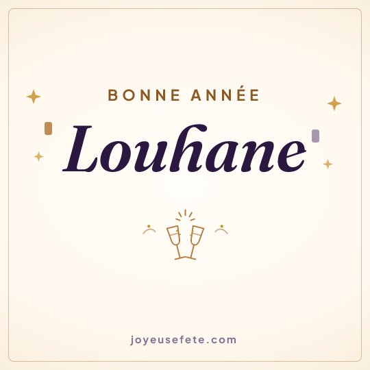 Image carrée « Bonne année Louhane » pour WhatsApp