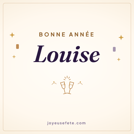 Image carrée « Bonne année Louise » pour WhatsApp