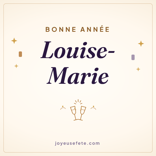 Image carrée « Bonne année Louise-Marie » pour WhatsApp