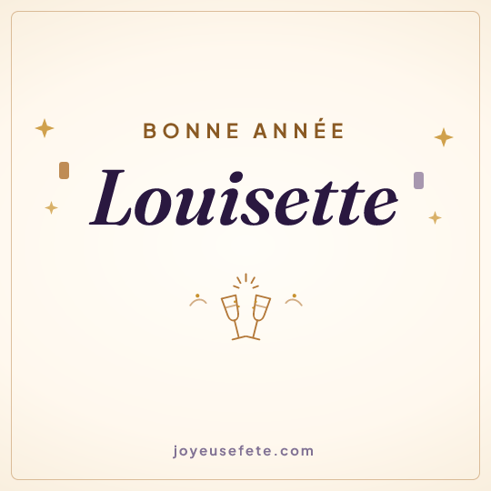 Image carrée « Bonne année Louisette » pour WhatsApp