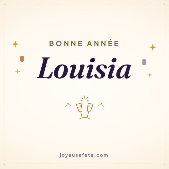 Image carrée « Bonne année Louisia » pour WhatsApp