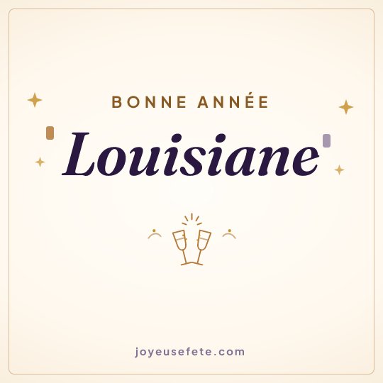 Image carrée « Bonne année Louisiane » pour WhatsApp