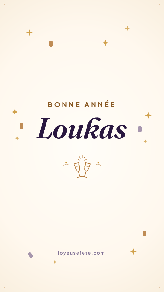 Image « Bonne année Loukas » au format story