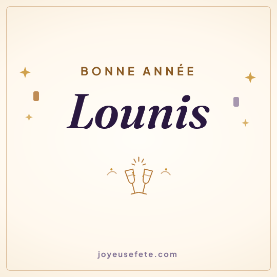 Image carrée « Bonne année Lounis » pour WhatsApp
