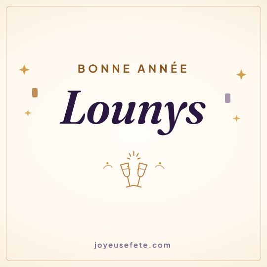Image carrée « Bonne année Lounys » pour WhatsApp
