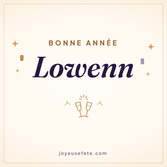 Image carrée « Bonne année Lowenn » pour WhatsApp